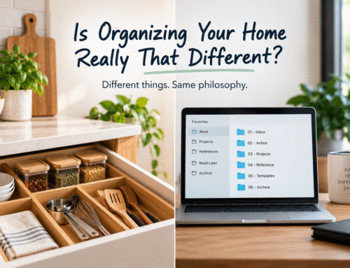 Is Organizing Your Home Really That Different?
